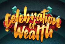 Celebration of Wealth เกมสล็อต PG SLOT