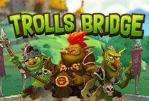 Trolls-Bridge-ค่าย--YGGDRASIL-Demo-game-PG-SLOT